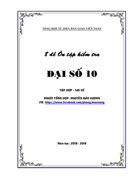 8 đề trắc nghiệm ôn tập kiểm tra 1 tiết Đại số 10 chương 1 có đáp án